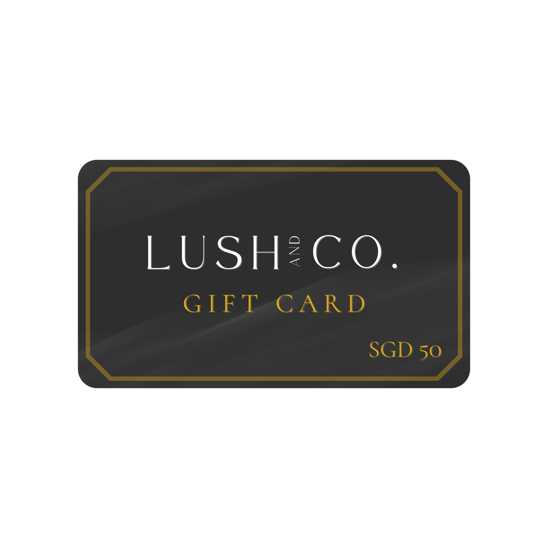 Lush and Co. Gift Card